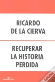 Capa do artigo Recuperar La Historia Perdida