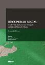 Recuperar Macau - Preview
