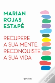 Capa do artigo Recupere a Sua Mente, Reconquiste a Sua Vida