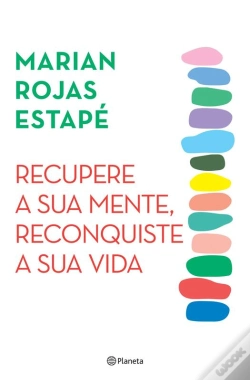 Capa do artigo Recupere A Sua Mente. Reconquiste A Sua Vida