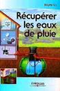 Récupérer Les Eaux De Pluie : Salvage The Rain Water - Preview