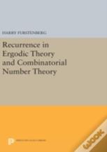 Recurrence In Ergodic Theory And Combinatorial Number Theory
