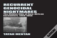 Recurrent Genocidal Nightmares