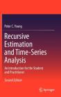 Recursive Estimation And Time-Series Analysis - Preview