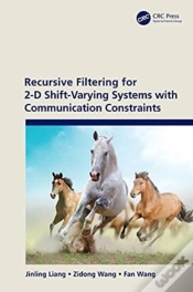Capa do artigo Recursive Filtering For 2-D Shift-Varying Systems With Communication Constraints