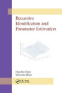 Recursive Identification And Parameter Estimation - Preview
