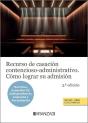 Recurso De Casacion Contenciosoadministrativo. Como Lograr Su Admision - Preview