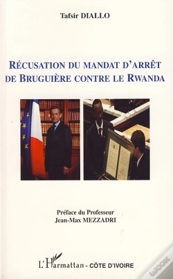 Capa do artigo Récusation Du Mandat D'Arrêt De Bruguière Contre Le Rwanda