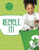 Recycle It!