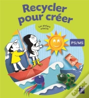 Capa do artigo Recycler Pour Créer ; Ps-Ms