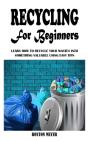 Recycling For Beginners - Preview