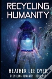 Recycling Humanity