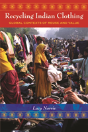 Recycling Indian Clothing - Preview