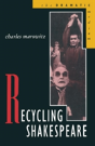 Recycling Shakespeare - Preview