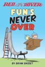 Red And Rover: Fun'S Never Over - Preview