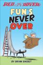 Red And Rover: Fun'S Never Over - Preview