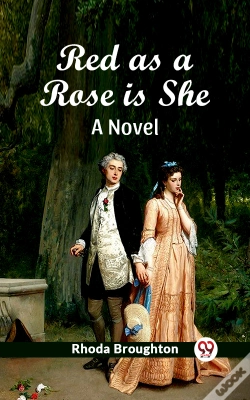 Capa do artigo Red As A Rose Is She A Novel