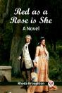 Red As A Rose Is Shea Novel (Edition2024) - Preview