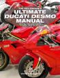 Red Baron'S Ultimate Ducati Desmo Manual - Preview