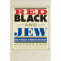 Red, Black, And Jew - Preview
