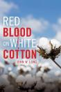 Red Blood On White Cotton - Preview