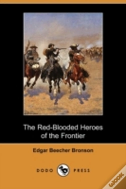 Capa do artigo Red-Blooded Heroes Of The Frontier (Dodo Press)