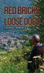 Red Bricks And Loose Dogs - Preview