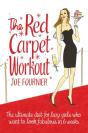 Red Carpet Workout - Preview