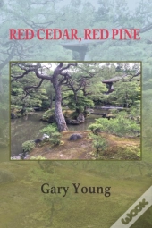 Red Cedar, Red Pine