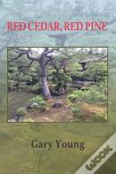 Red Cedar, Red Pine