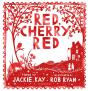 Red, Cherry Red - Preview