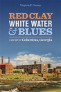 Red Clay, White Water, And Blues - Preview