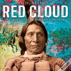 Capa do artigo Red Cloud: A Lakota Story Of War And Surrender