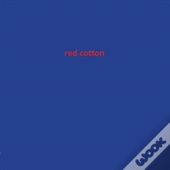 Red Cotton