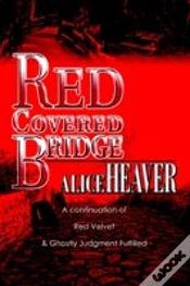 Capa do artigo Red Covered Bridge:A Continuation Of Red Velvet And Ghostly Judgment Fulfilled