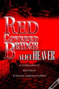 Capa do artigo Red Covered Bridge:A Continuation Of Red Velvet And Ghostly Judgment Fulfilled