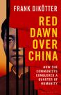 Red Dawn Over China - Preview