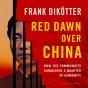 Red Dawn Over China - Preview