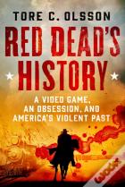 Red Dead'S History