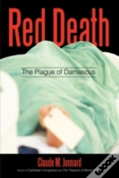 Red Death: The Plague Of Damascus