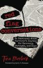 Red Flag Conversations - Preview