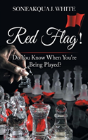 Red Flag! - Preview