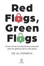 Red Flags, Green Flags - Preview