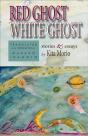 Red Ghost, White Ghost - Preview