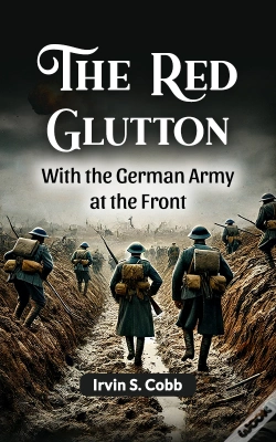 Capa do artigo Red Glutton With The German Army At The Front