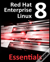 Red Hat Enterprise Linux 8 Essentials