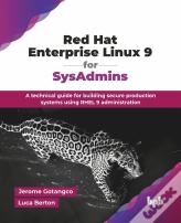 Red Hat Enterprise Linux 9 For Sysadmins