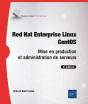 Red Hat Enterprise Linux - Centos - Mise En Production Et Administration De Serveurs (4e Edition) - Preview