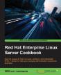 Red Hat Enterprise Linux Server Cookbook - Preview