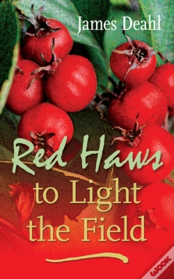 Capa do artigo Red Haws To Light The Field